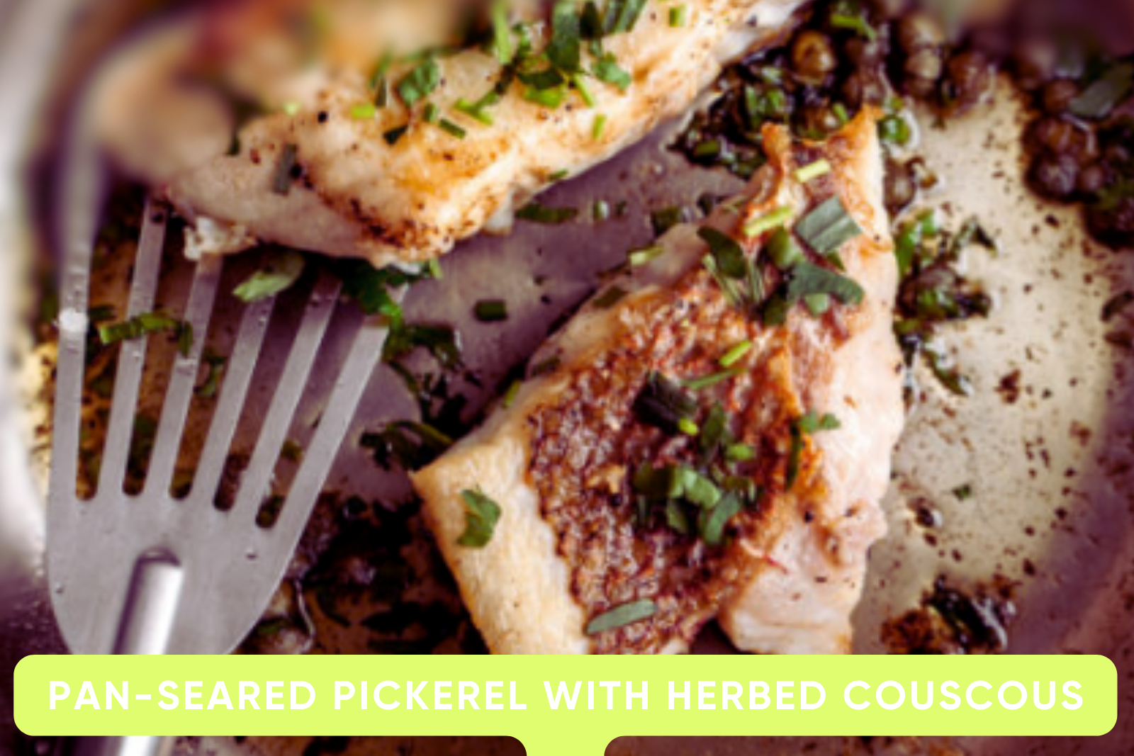 Pickerel Recipes: Mastering Crispy Fillets, Grilled Perfection, and Pan-Seared Elegance